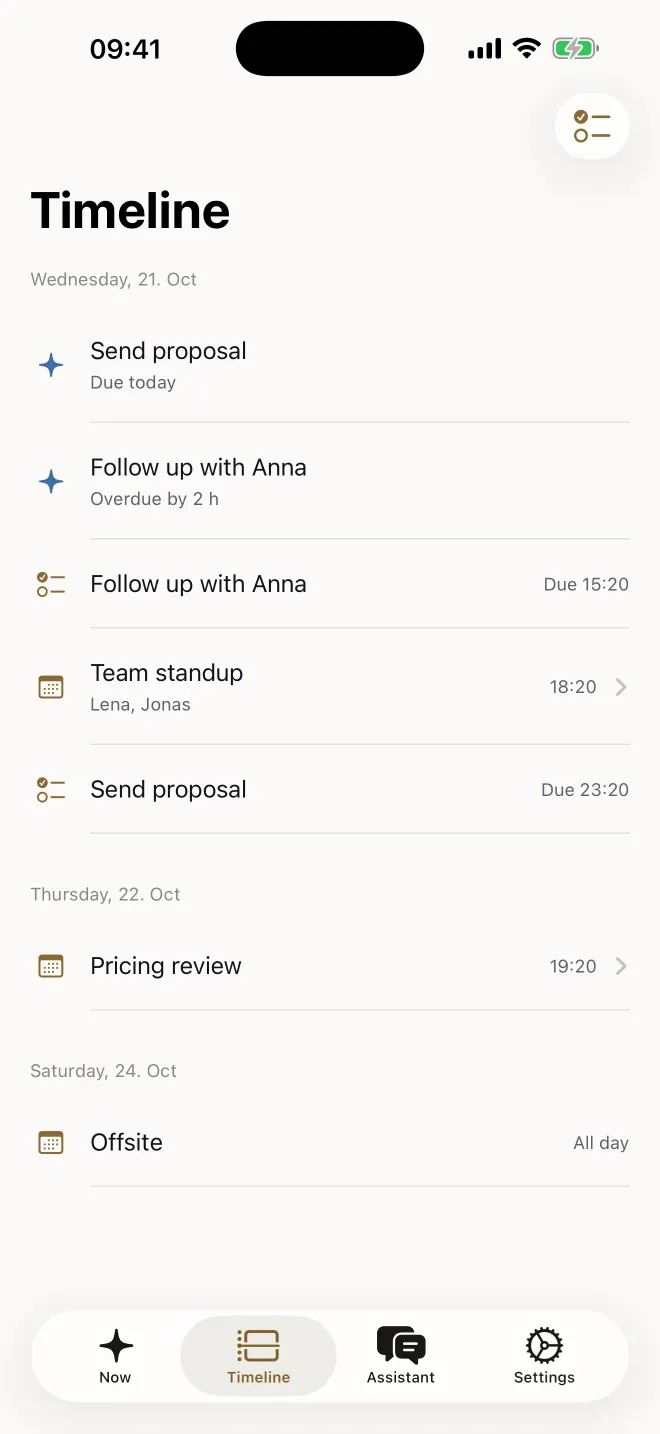 The Timeline screen: an item due today, an overdue follow-up, a team standup, and meetings on the following days.